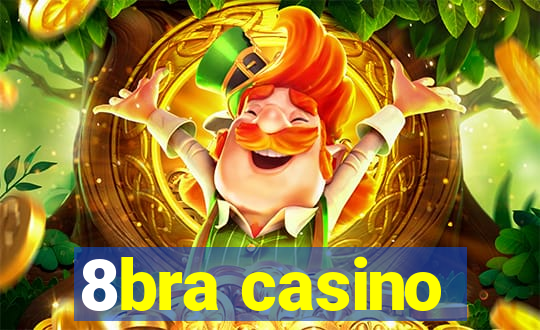 8bra casino